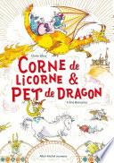 Corne de licorne & pet de dragon