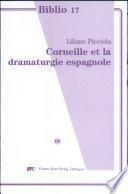Corneille et la dramaturgie espagnole