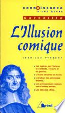 Corneille, L'illusion comique