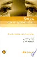 Corps, acte et symbolisation