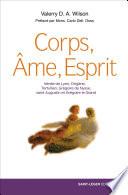 Corps, Âme, Esprit