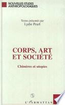 Corps, art et société