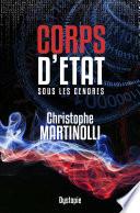 Corps d'État · Tome 2 : Sous les cendres
