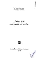 Corps et coeur dans la pensée des Lumières