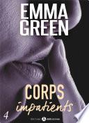 Corps impatients - 4