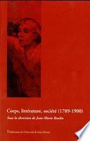 Corps, littérature, société (1789-1900)
