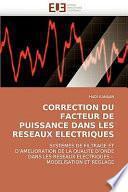 Correction Du Facteur de Puissance Dans Les Reseaux Electriques