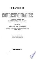 Correspondance 1840-1895: Lettres de jeunesse. 1840-1857