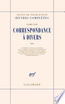 Correspondance à divers (Tome 2)