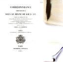 Correspondance administrative sous le règne de Louis XIV: États provinciaux. Affaires municipales et communales