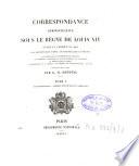 Correspondance administrative sous le règne de Louis XIV