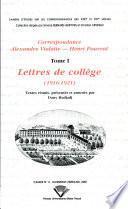 Correspondance Alexandre Vialatte-Henri Pourrat, 1916-1959: Lettres de collège (1916-1921)