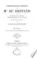 Correspondance complète avec la duchesse de Choiseul, l'abbé Barthélemy et M. Chaufurt