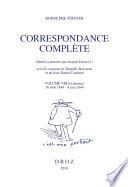 Correspondance complète. Volume VIII (et dernier)