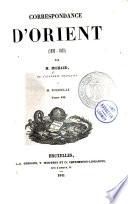 Correspondance d'Orient (1830-1831)