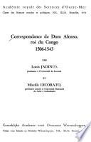 Correspondance de Dom Afonso ; roi du Congo, 1506-1543