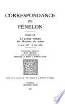 Correspondance de Fénelon: Le procès romain des Maximes des saints, 3 Août 1697-31 Mai 1698