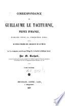 Correspondance de Guillaume le Taciturne, prince d'Orange