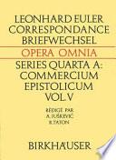 Correspondance de Leonhard Euler Avec A. C. Clairaut, J. D'Alembert Et J. L. Lagrange