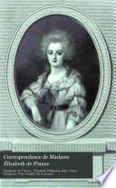 Correspondance de Madame Élisabeth de France