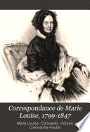 Correspondance de Marie Louise, 1799-1847