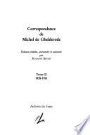 Correspondance de Michel de Ghelderode