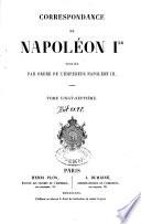 Correspondance de Napoléon Ier publiée par ordre de l'empereur Napoléon III