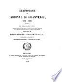 Correspondance du cardinal de Granvelle, 1565-1586