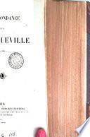 Correspondance [ed. by G. de la Bonninnière de Beaumont].