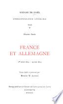 Correspondance générale: 1. France et Allemagne, ler août 1803-19 mai 1804