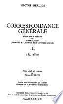 Correspondance générale: 1842-1850
