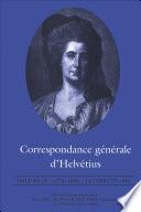 Correspondance générale d'Helvétius, Volume IV
