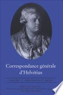 Correspondance générale d'Helvétius, Volume V