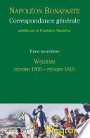 Correspondance générale tome 9