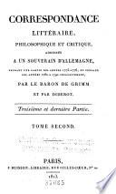 Correspondance littéraire, philosophique et critique