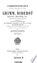 Correspondance littéraire, philosophique et critique par Grimm, Diderot, Raynal, Meister etc