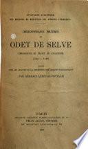 Correspondance Politique de Odet de Selve, Ambassadeur de France en Angleterre, 1546-1949