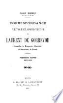 Correspondance politique et administrative de Laurent de Gorrevod, conseiller de Marguerite d'Autriche et gouverneur de Bresse