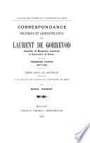 Correspondance politique et administrative de Laurent de Gorrevod ...