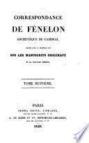 Correspondance publiee pour la premiere fois sur les manuscrits originaux et la plupart inedits