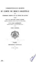 Correspondance secrète du Comte de Mercy-Argenteau