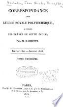 Correspondance sur l'École impériale polytechnique