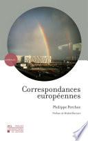 Correspondances européennes