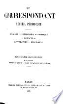 Correspondant et la Revue de France reunis