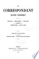 Correspondant et la Revue de France reunis