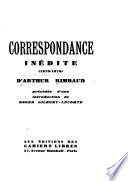Correspondence inédite (1870-1875) d'Arthur Rimbaud