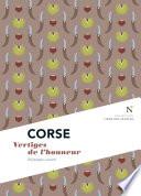 Corse : Vertiges de l'honneur