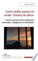 Corse vieille, pauvre et rurale : l'envers du décor