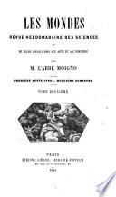 Cosmos, Les Mondes; revue hebdomadaire des sciences et de leurs applications