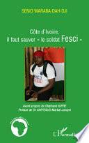 Côte d'Ivoire, il faut sauver le soldat Fesci